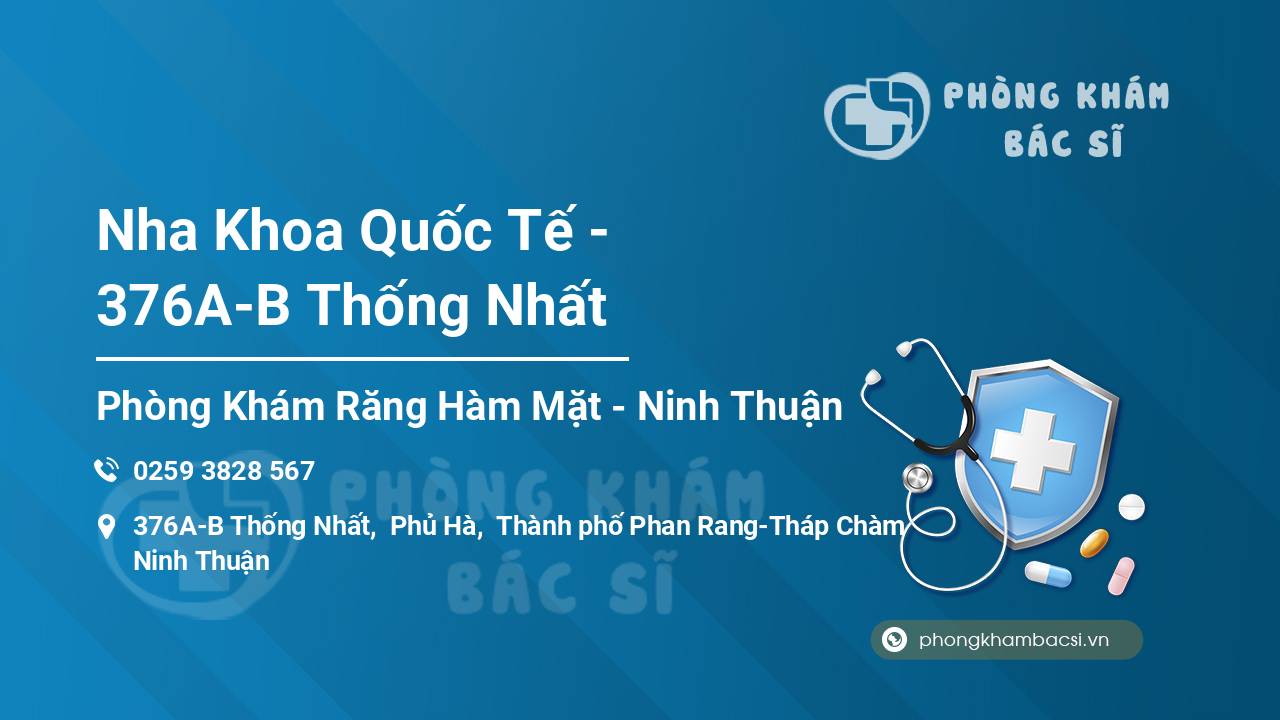 Nha Khoa Quốc Tế - 376A-B Thống Nhất