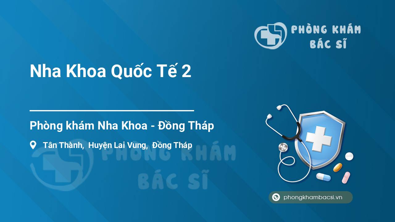 Nha Khoa Quốc Tế 2