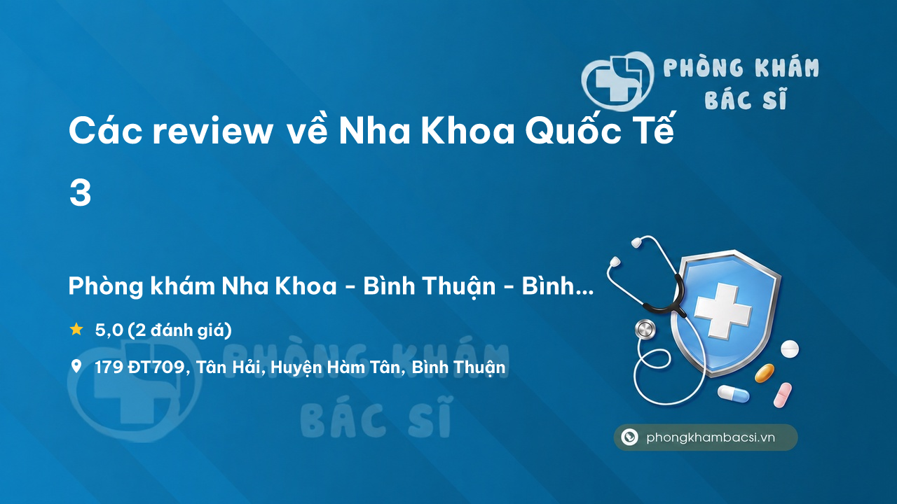 Nha Khoa Quoc Te 3 Ham Tan