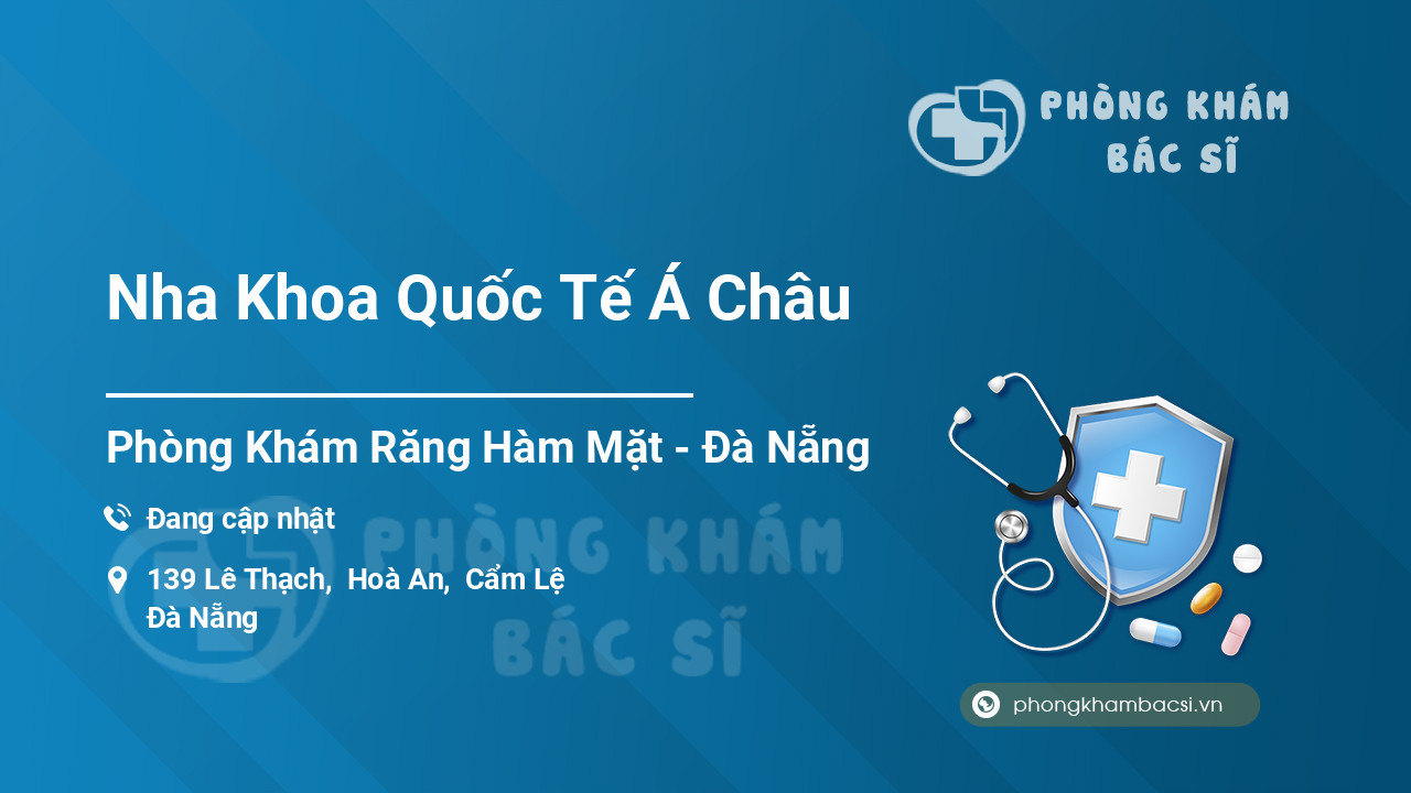 Nha Khoa Quốc Tế Á Châu