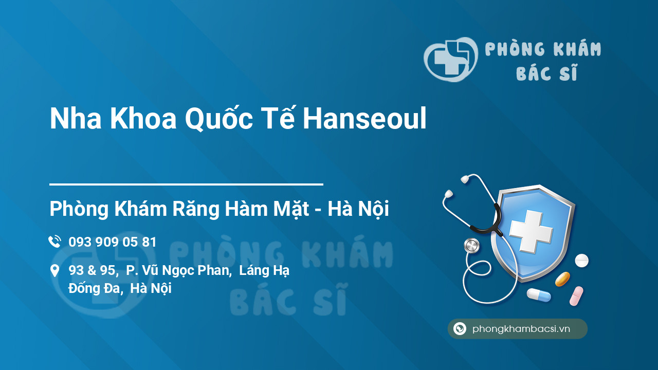 Nha Khoa Quốc Tế Hanseoul