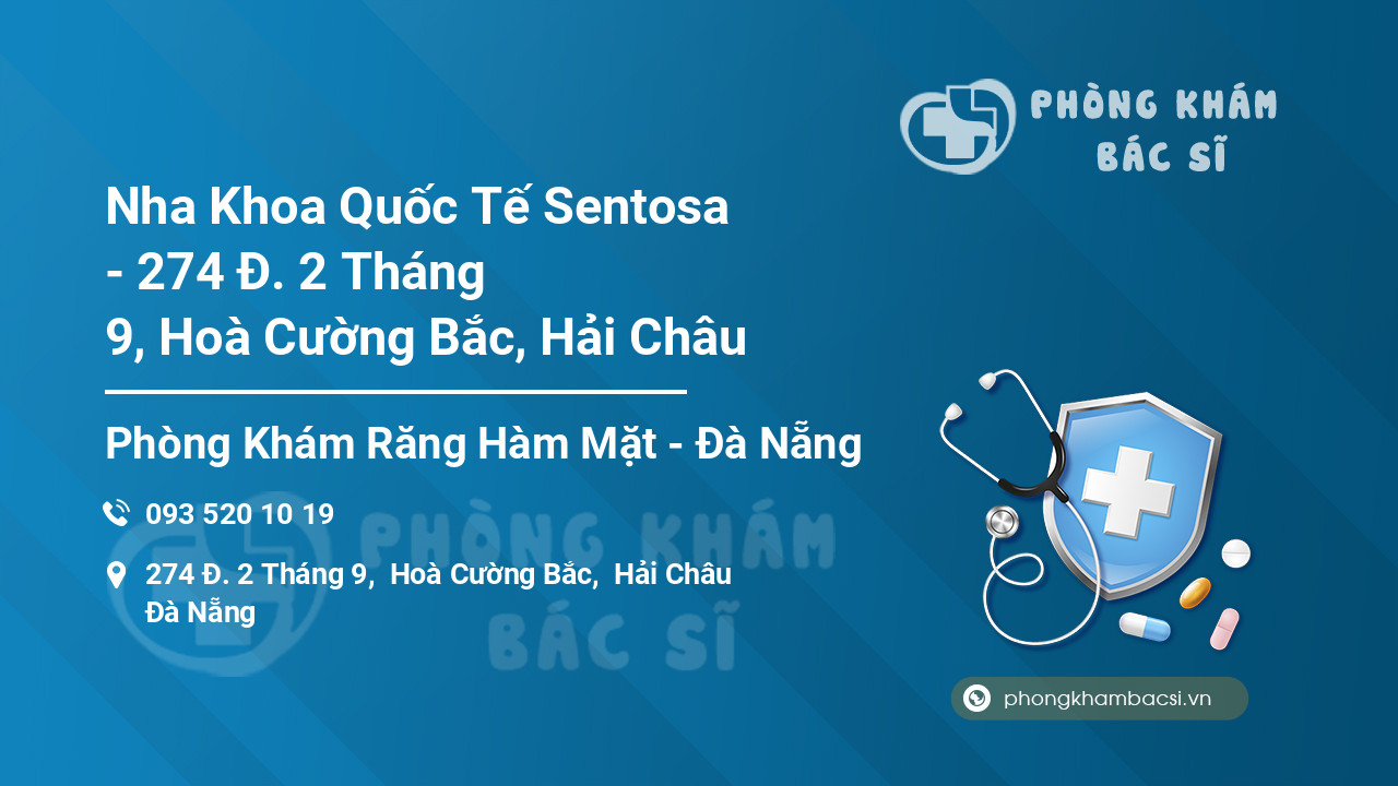 Nha Khoa Quốc Tế Sentosa - 274 Đ. 2 Tháng 9, Hoà Cường Bắc, Hải Châu