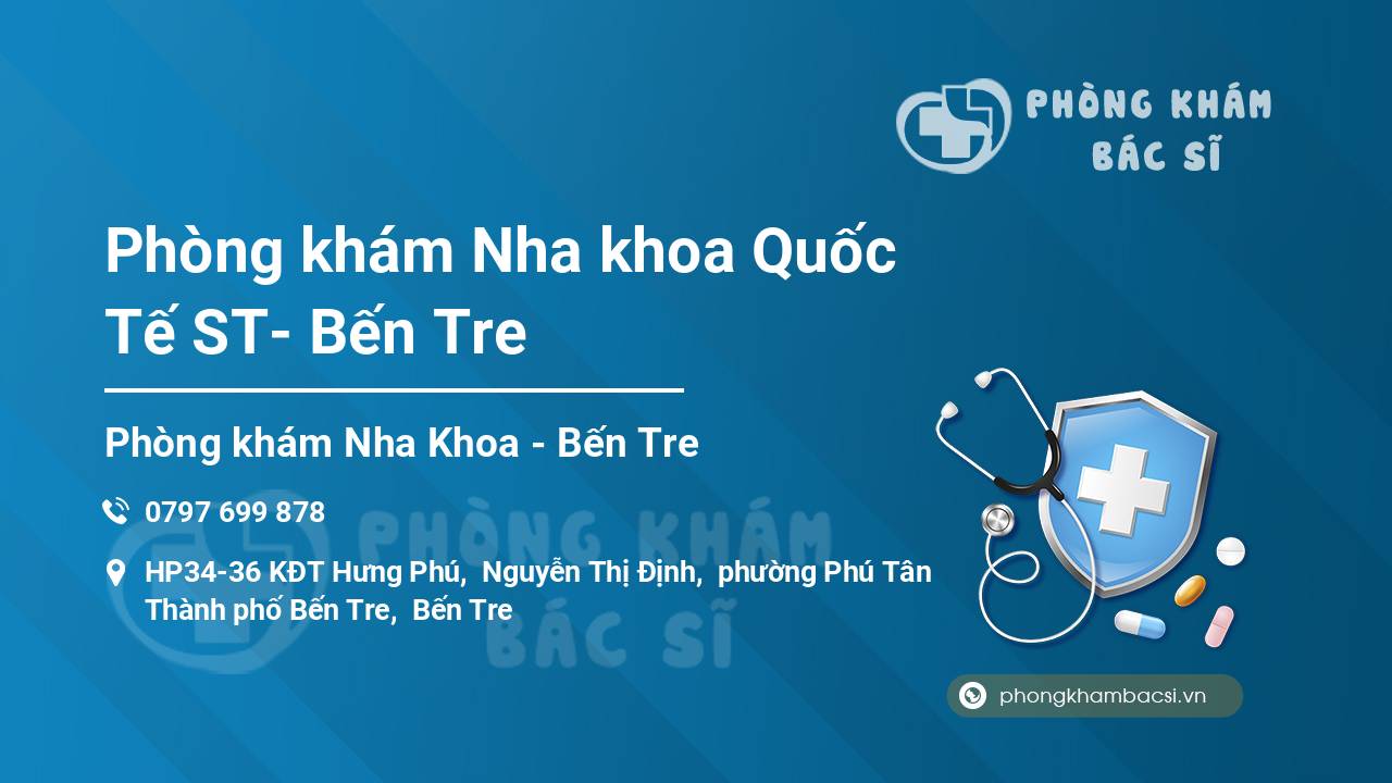 Phòng khám Nha khoa Quốc Tế ST- Bến Tre