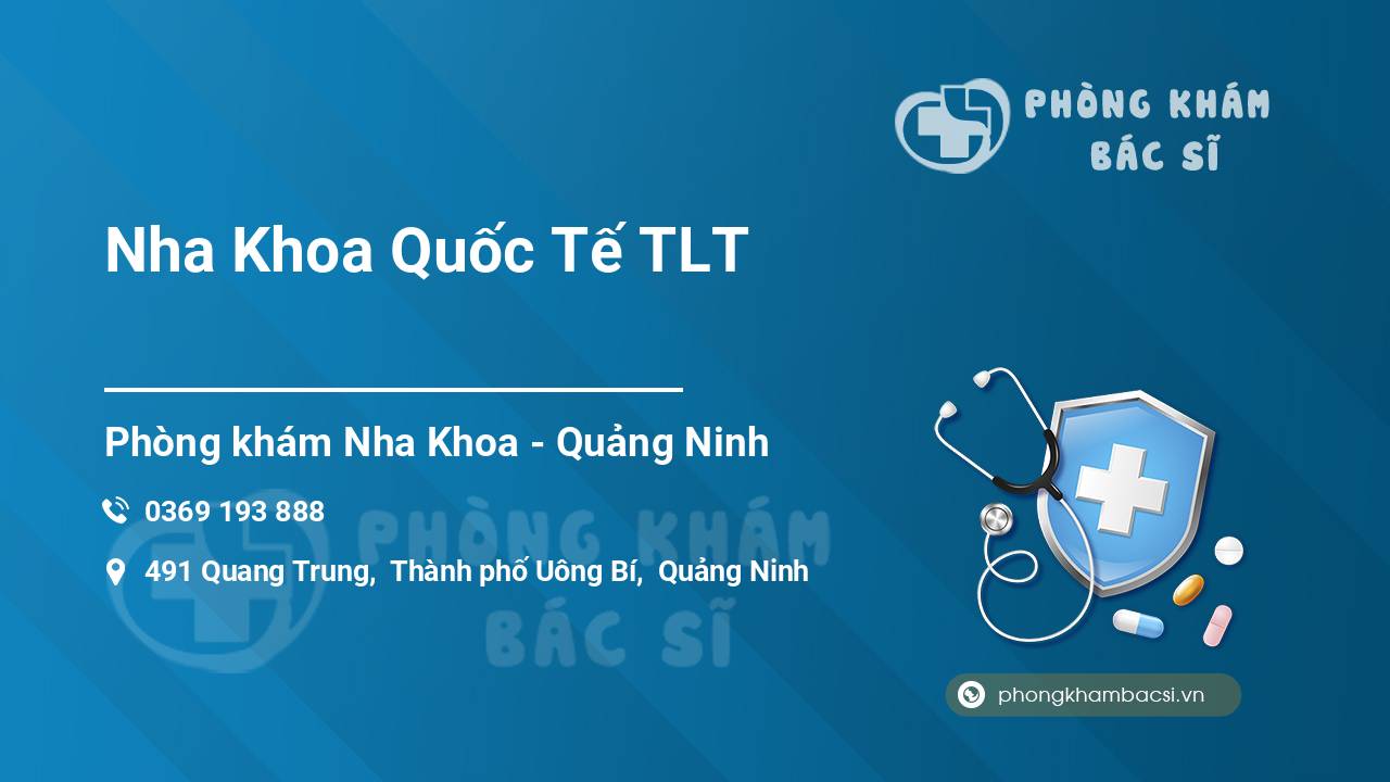 Nha Khoa Quốc Tế TLT