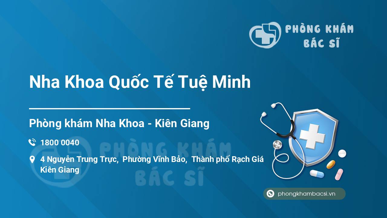 Nha Khoa Quốc Tế Tuệ Minh