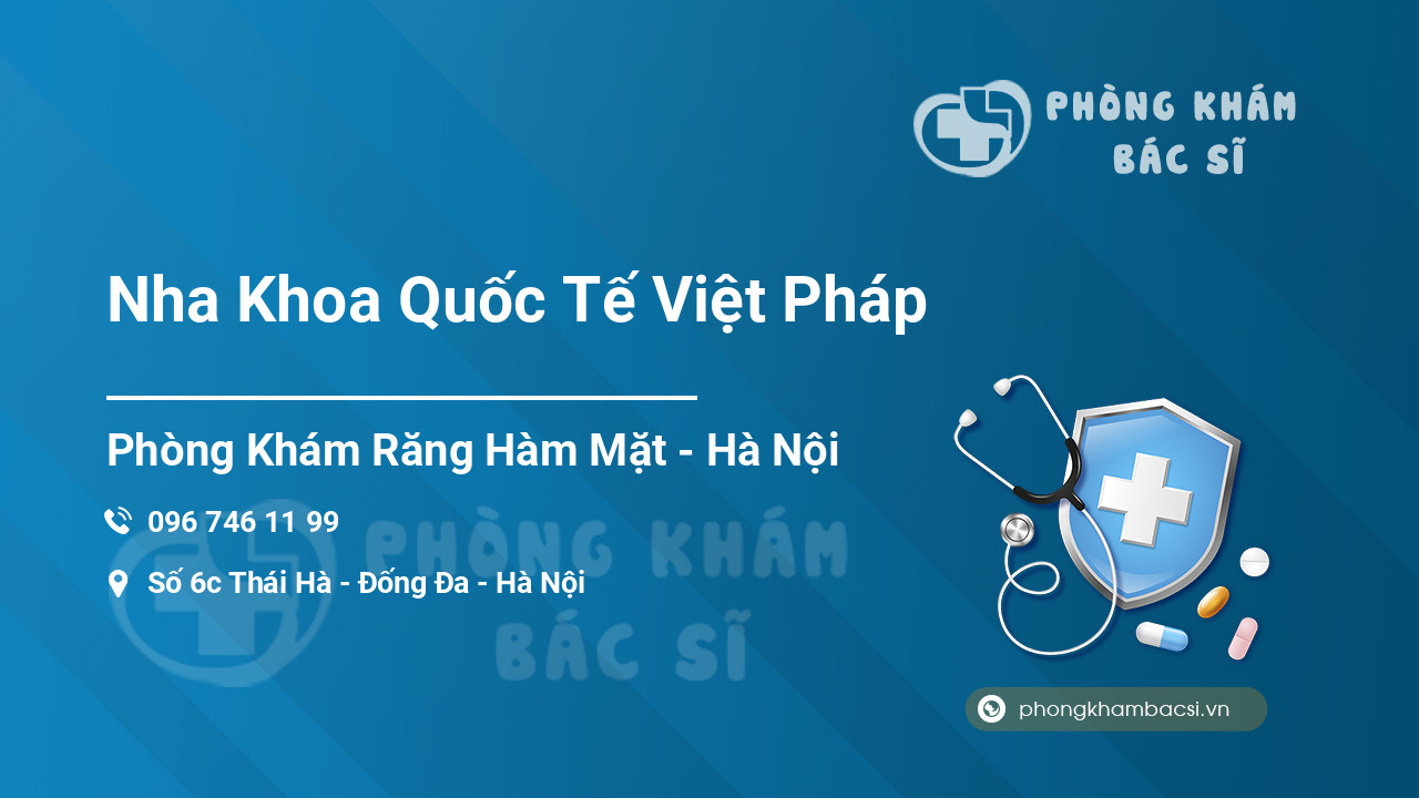 Nha Khoa Quốc Tế Việt Pháp