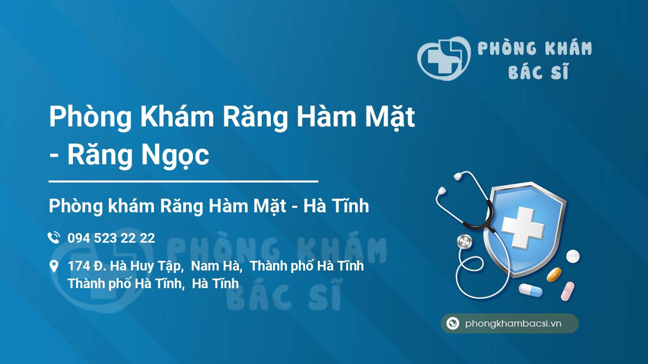 Phòng Khám Răng Hàm Mặt - Răng Ngọc