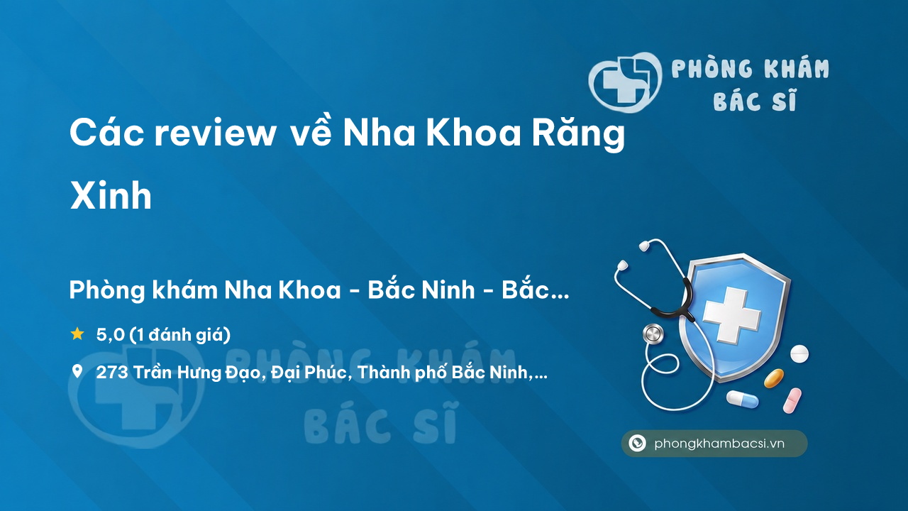 Nha Khoa Rang Xinh Bac Ninh