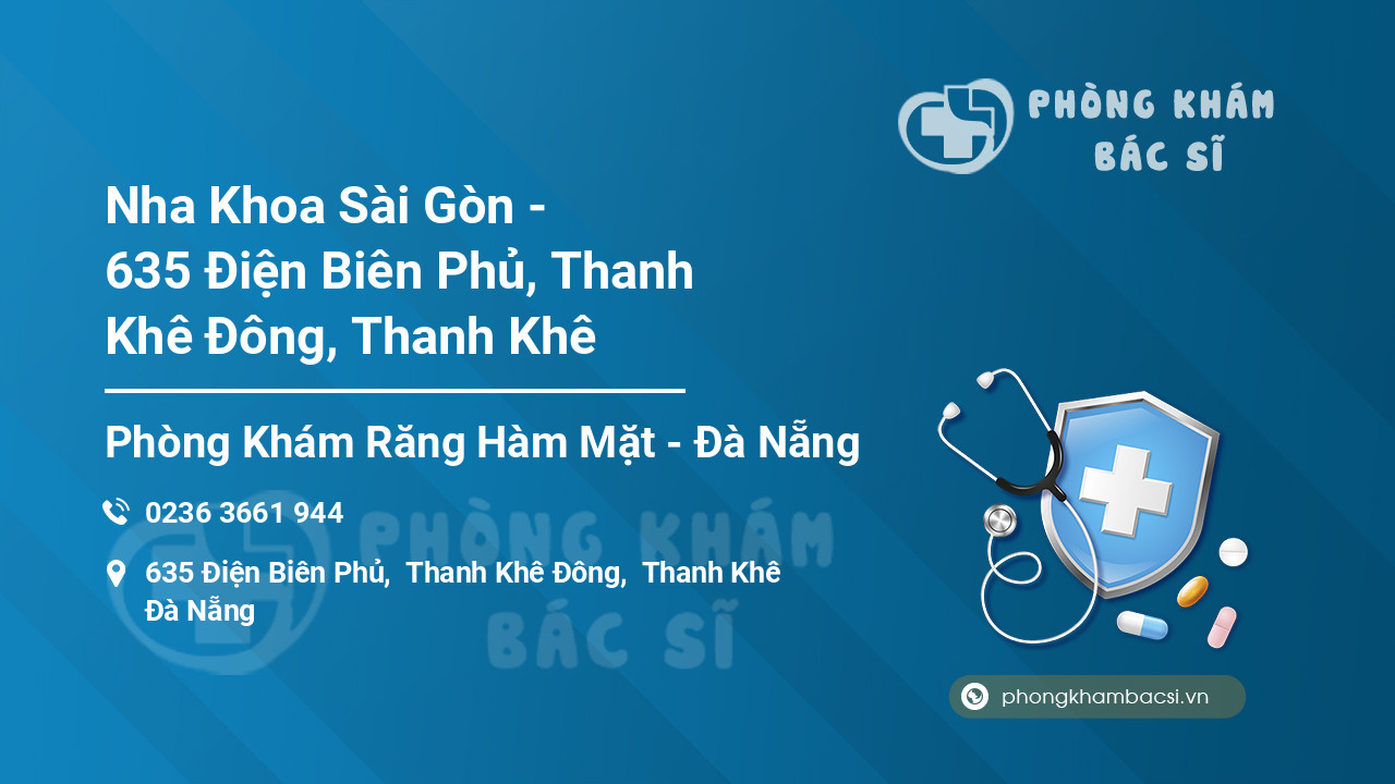 Nha Khoa Sài Gòn - 635 Điện Biên Phủ, Thanh Khê Đông, Thanh Khê