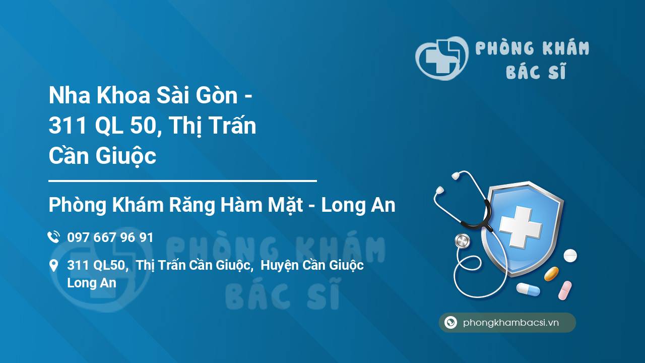 Nha Khoa Sài Gòn - 311 QL 50, Thị Trấn Cần Giuộc