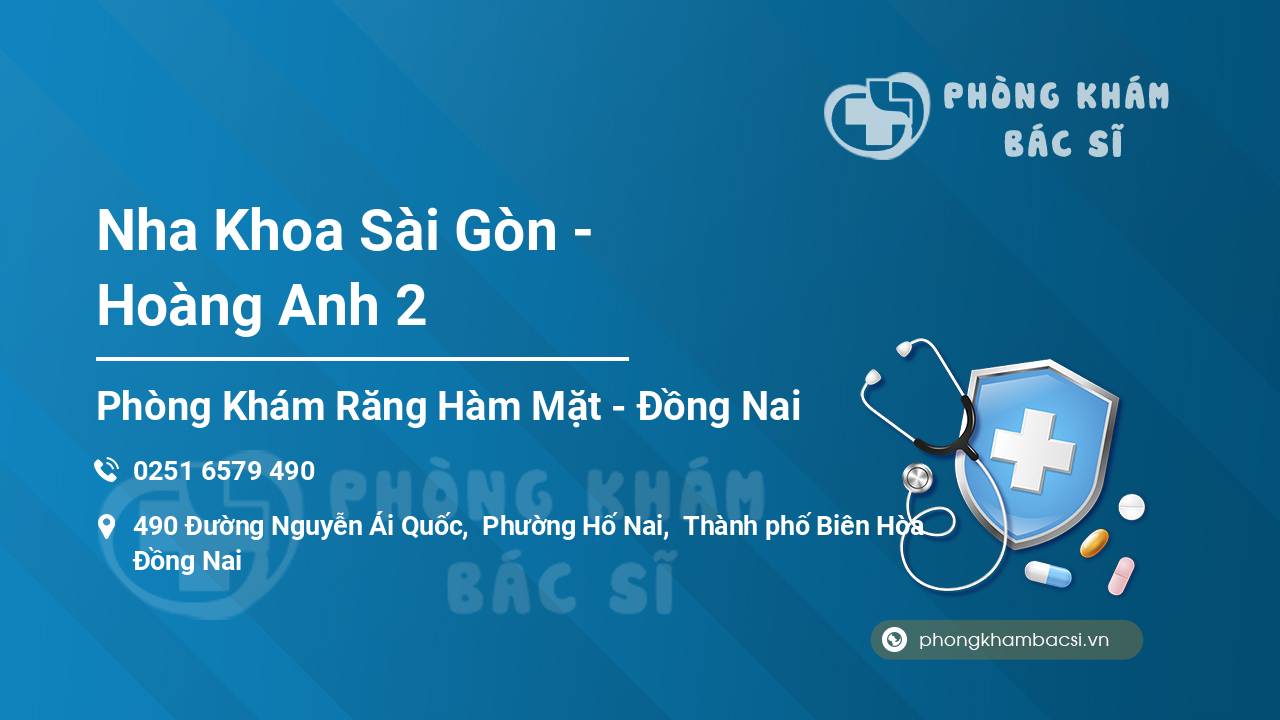 Nha Khoa Sài Gòn - Hoàng Anh 2