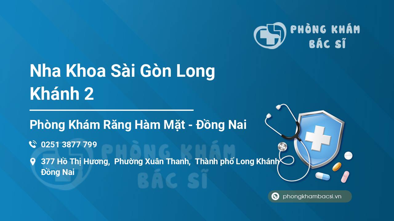 Nha Khoa Sài Gòn Long Khánh 2