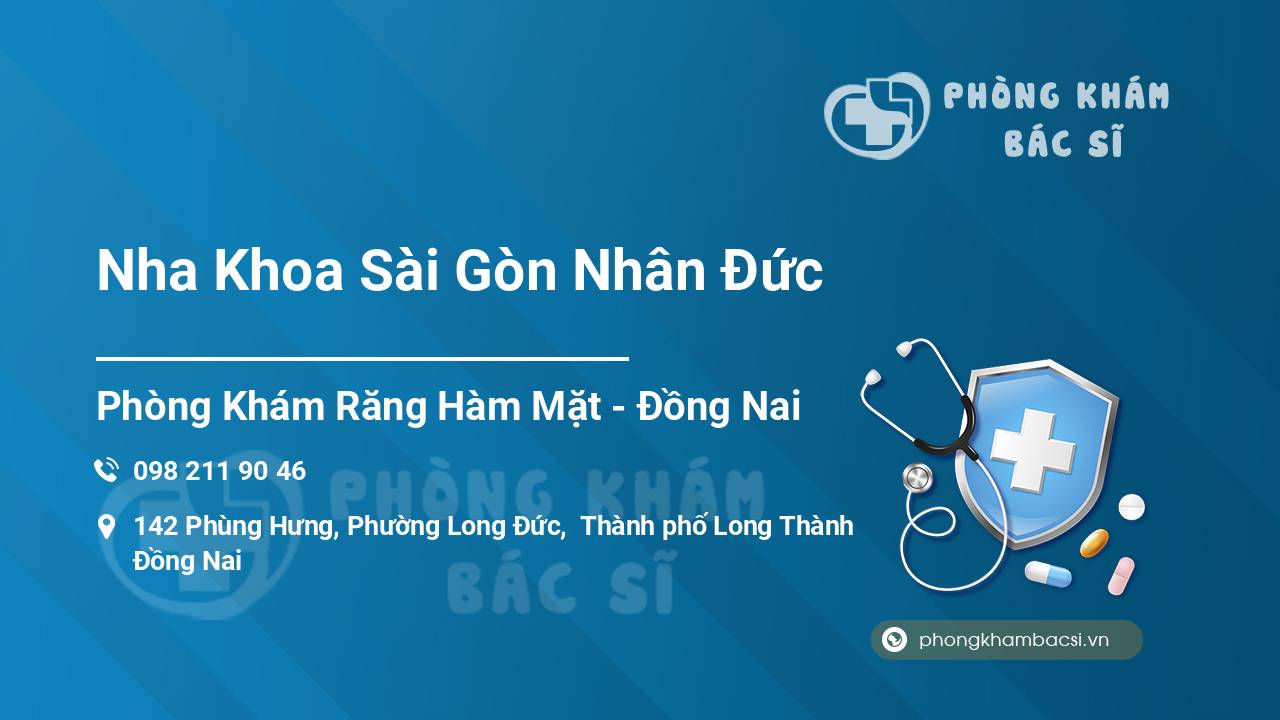 Nha Khoa Sài Gòn Nhân Đức