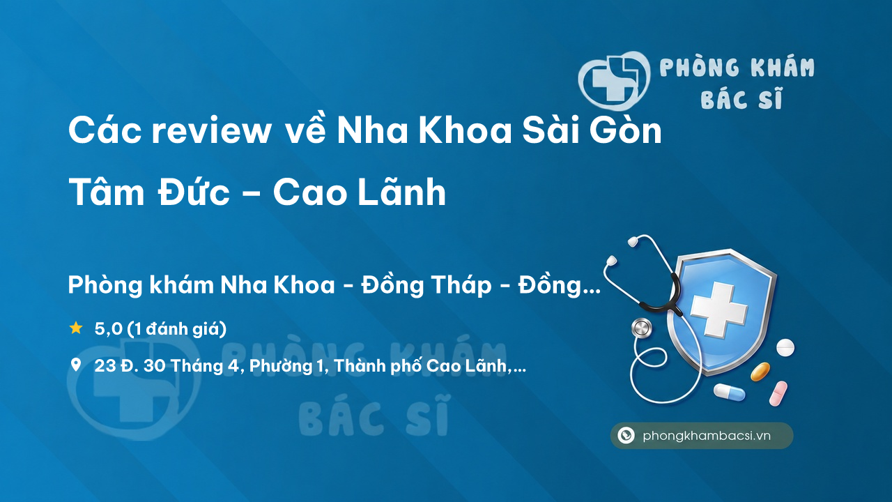 Nha Khoa Sai Gon Tam Duc Cao Lanh