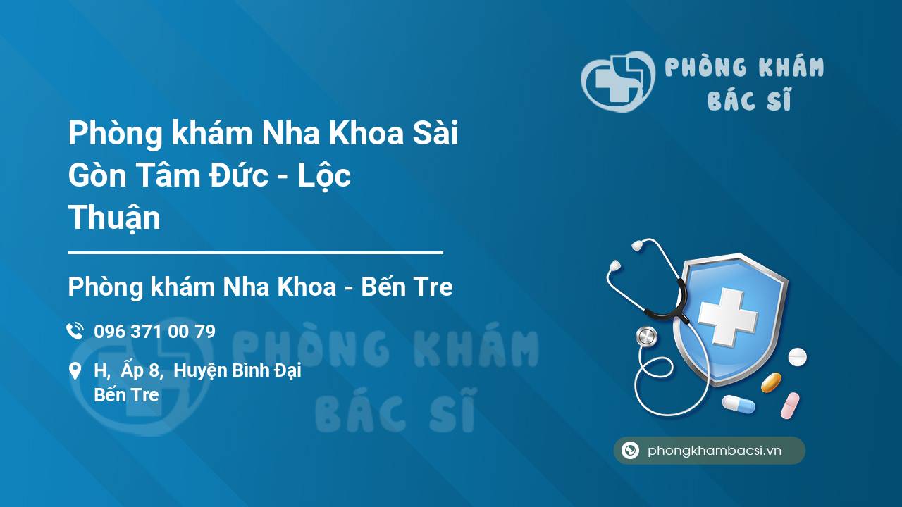 Phòng khám Nha Khoa Sài Gòn Tâm Đức - Lộc Thuận