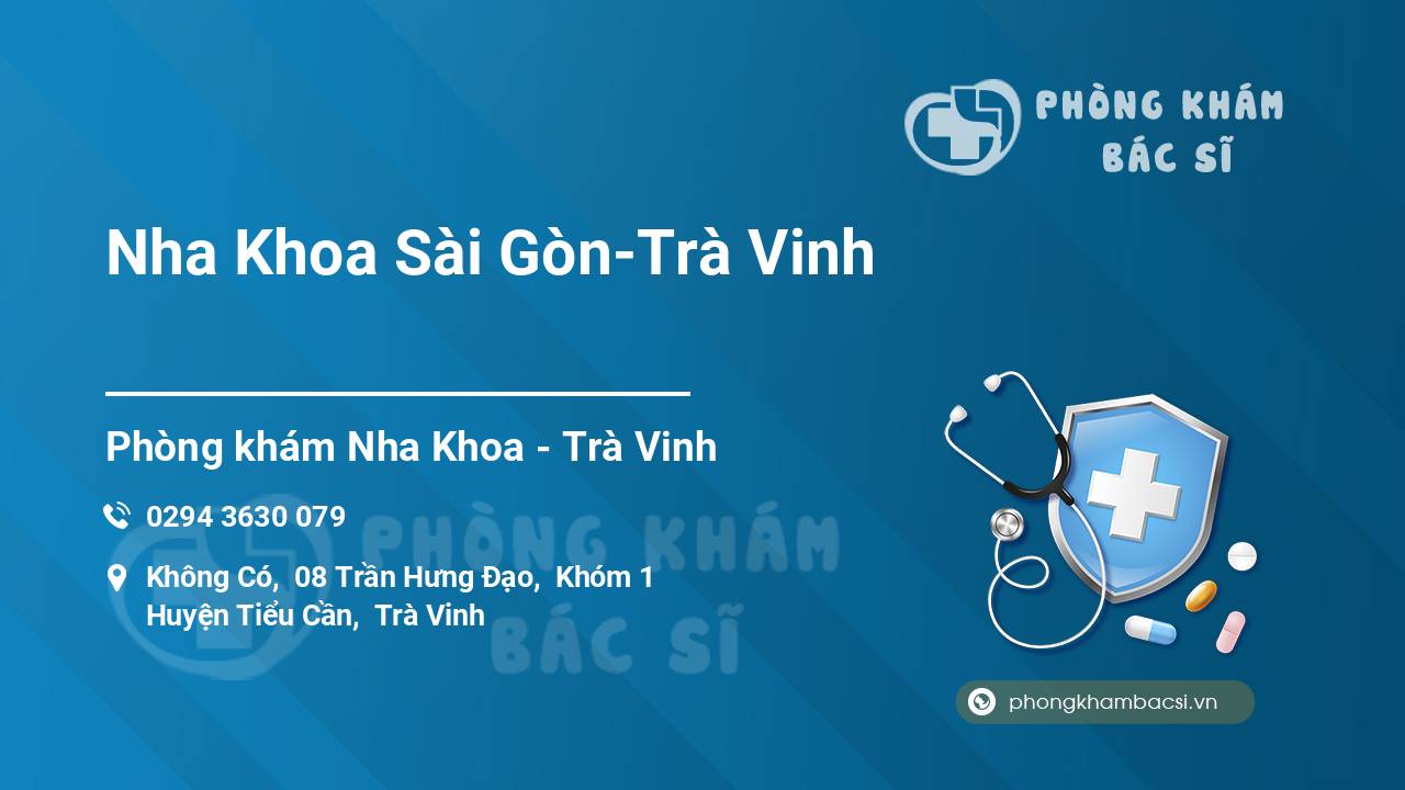 Nha Khoa Sài Gòn-Trà Vinh