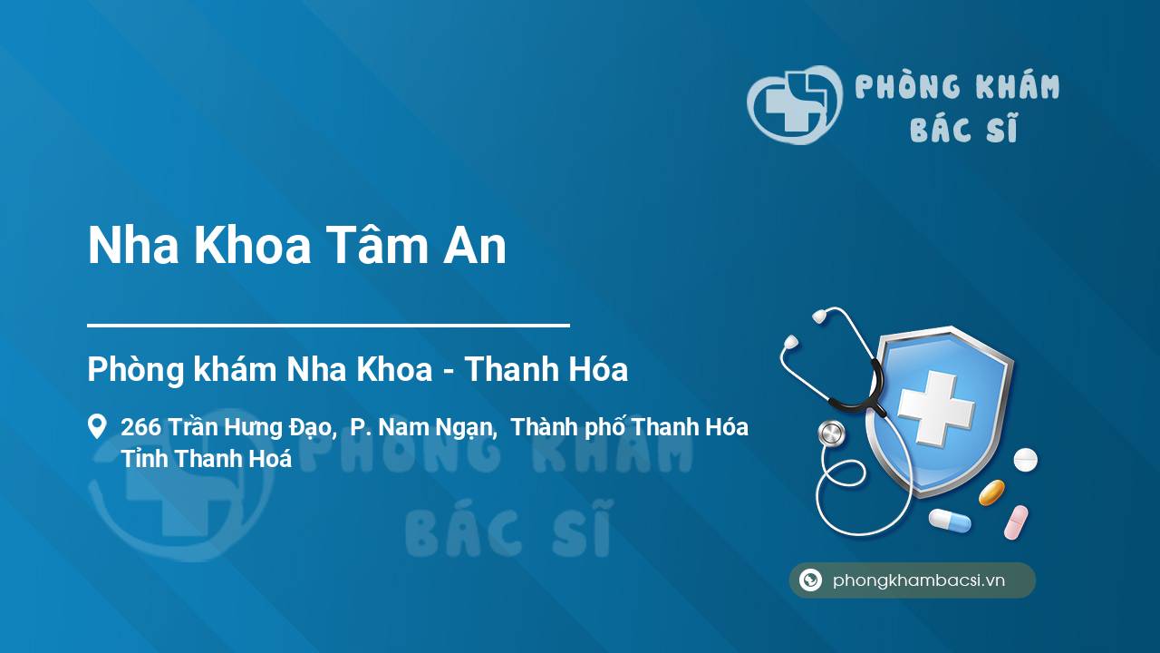 Nha Khoa Tâm An
