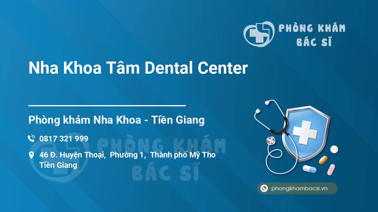 Nha Khoa Tâm Dental Center