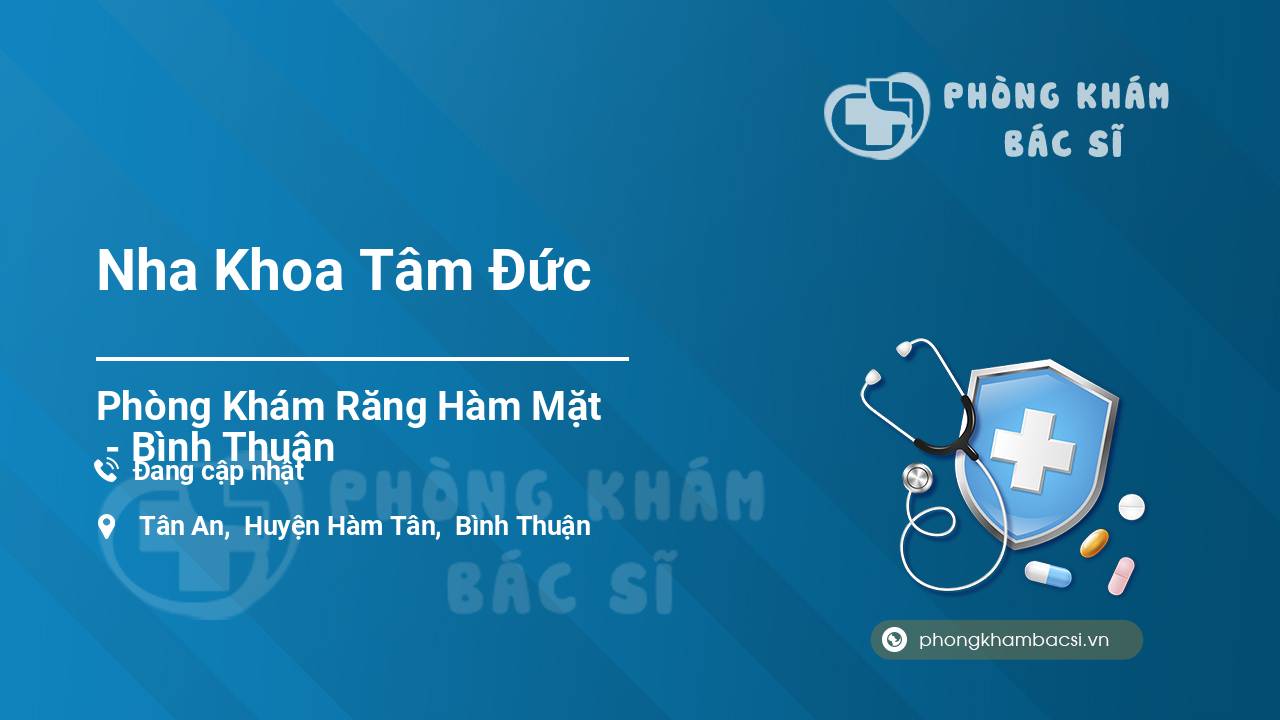 Nha Khoa Tâm Đức