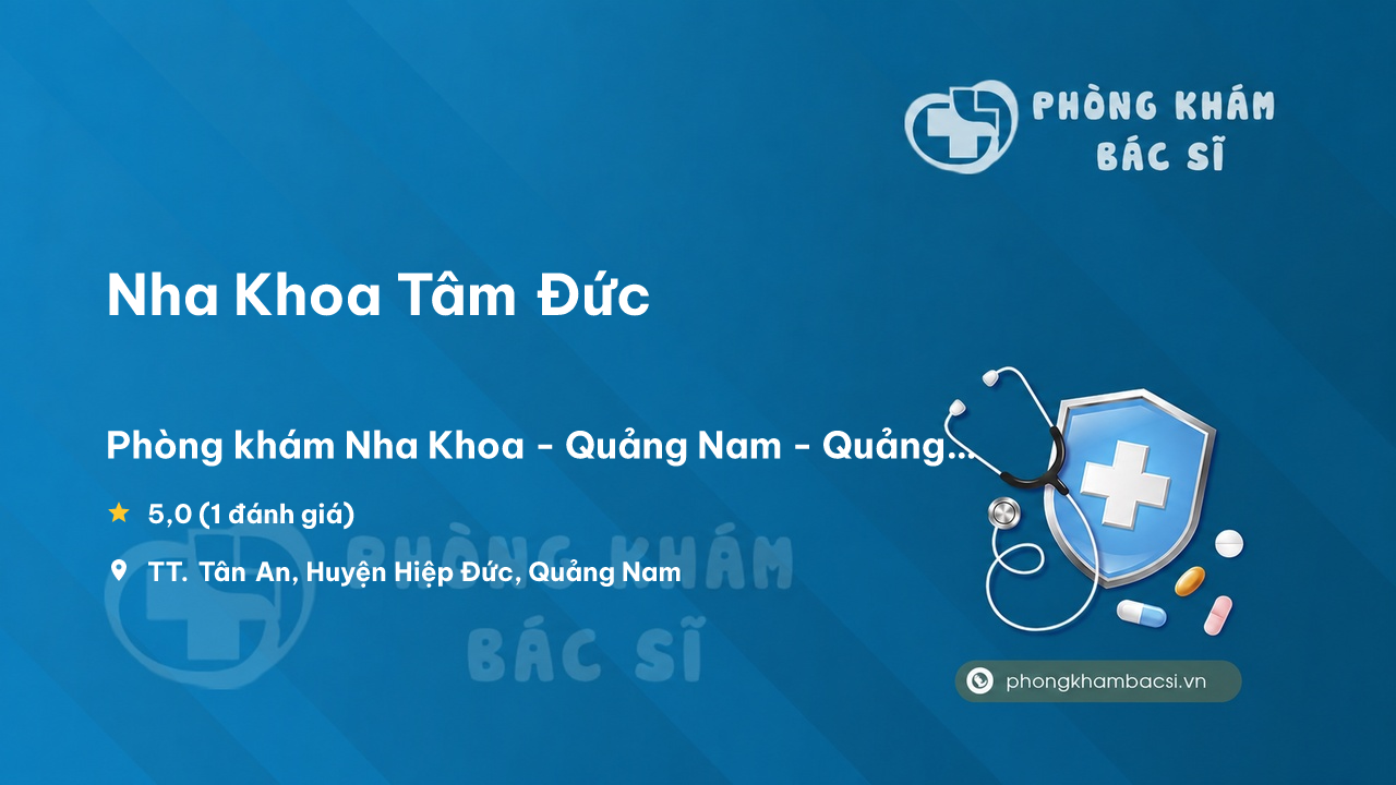 Nha Khoa Tam Duc Hiep Duc