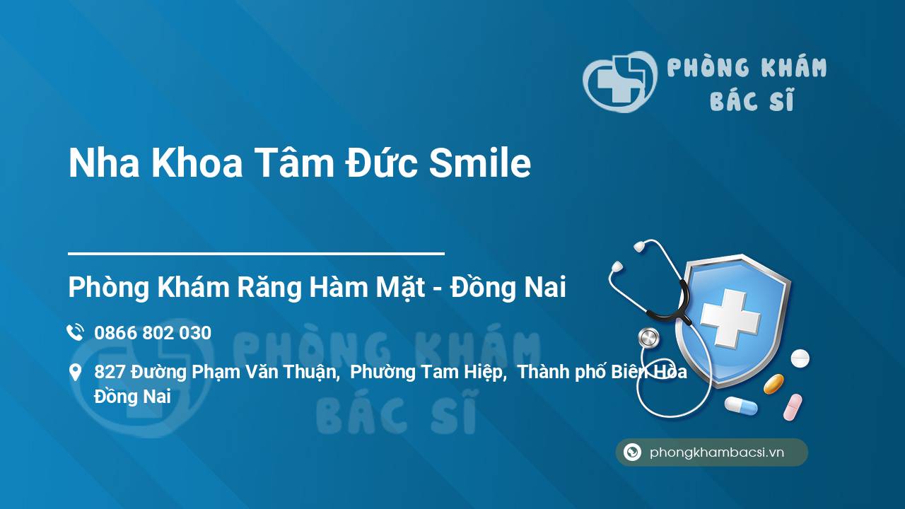 Nha Khoa Tâm Đức Smile