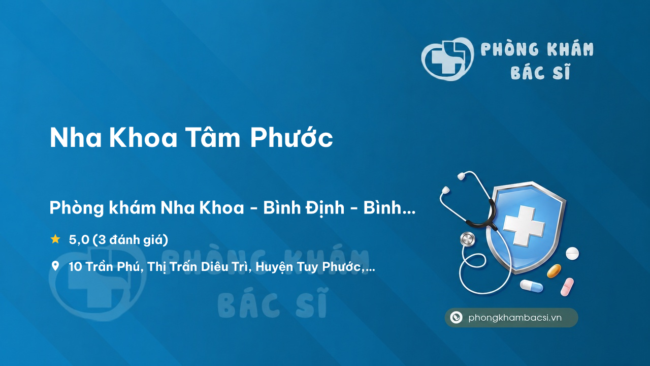 Nha Khoa Tam Phuoc Tuy Phuoc