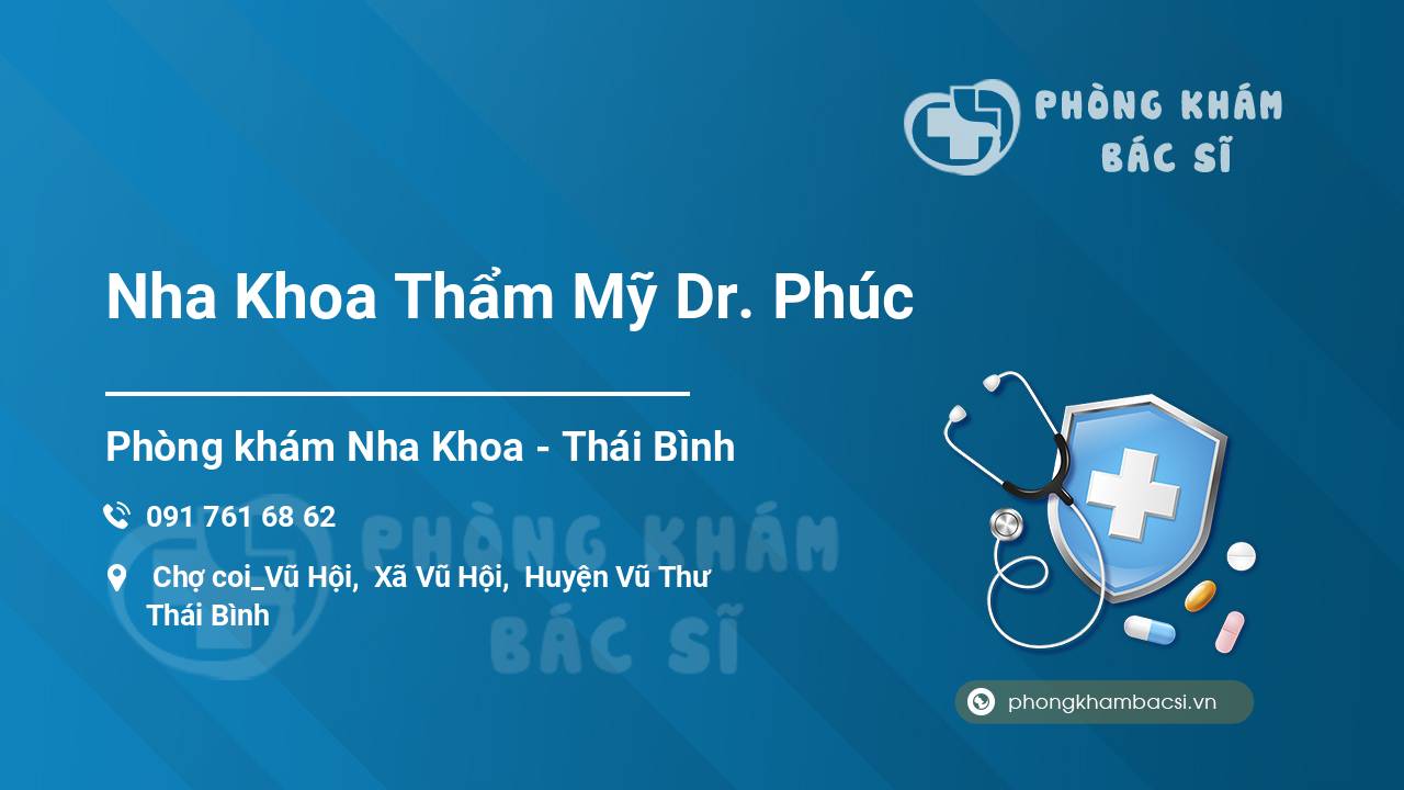 Nha Khoa Thẩm Mỹ Dr. Phúc