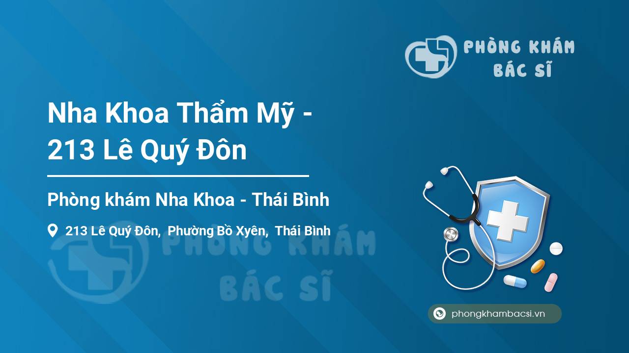 Nha Khoa Thẩm Mỹ - 213 Lê Quý Đôn