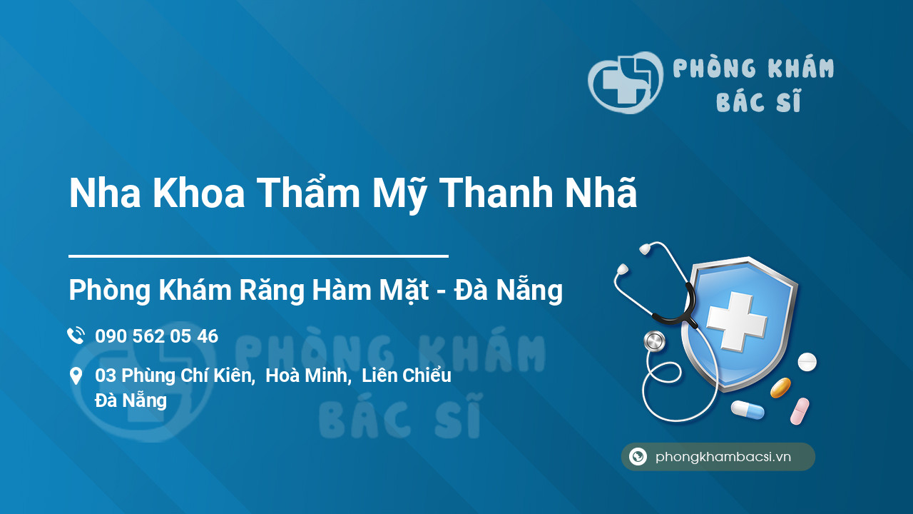 Nha Khoa Thẩm Mỹ Thanh Nhã