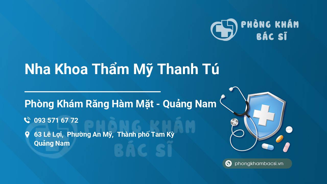 Nha Khoa Thẩm Mỹ Thanh Tú