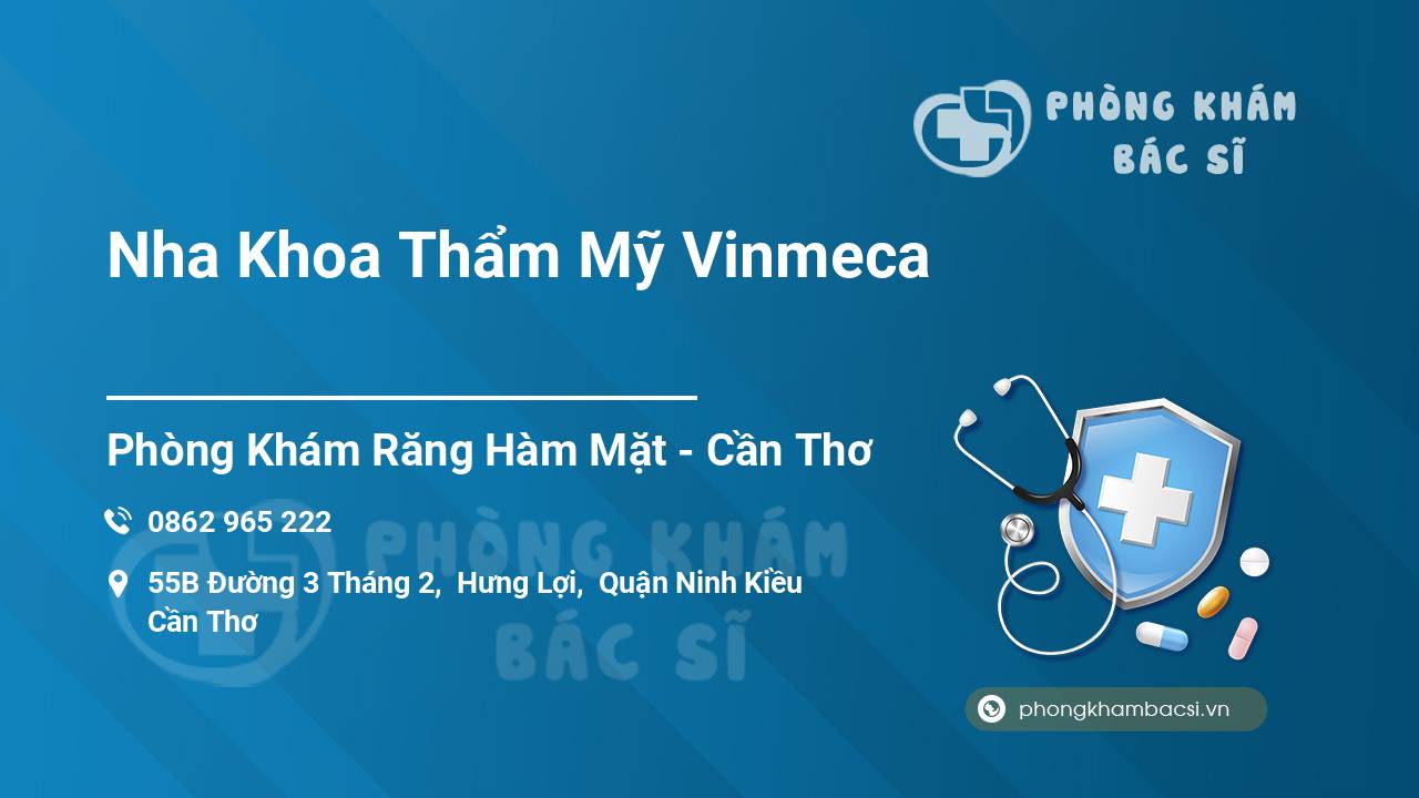 Nha Khoa Thẩm Mỹ Vinmeca