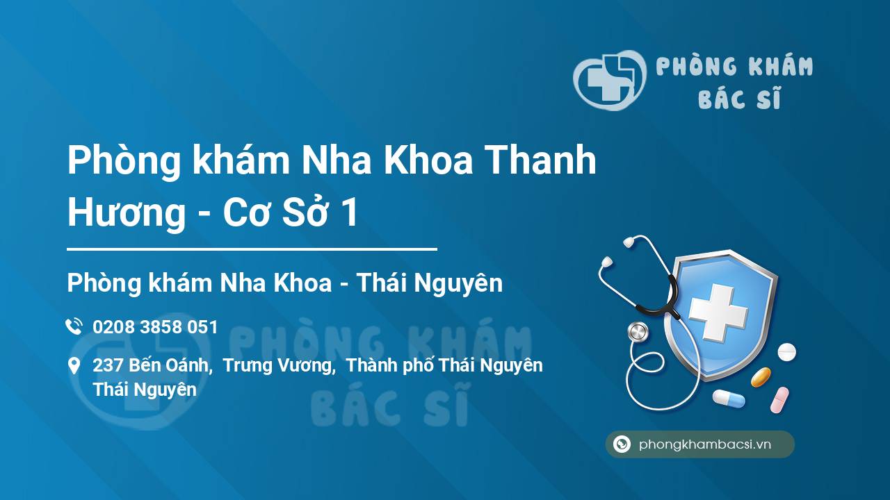 Phòng khám Nha Khoa Thanh Hương - Cơ Sở 1