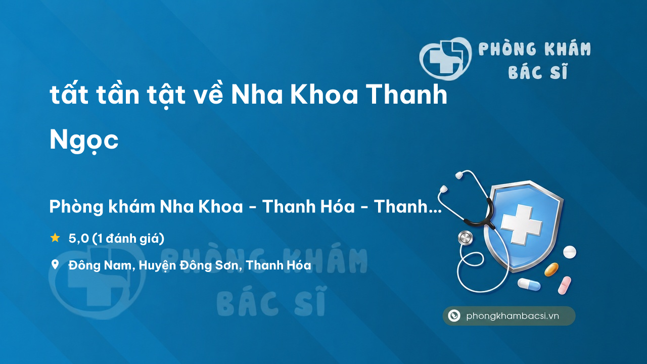 Nha Khoa Thanh Ngoc Dong Son