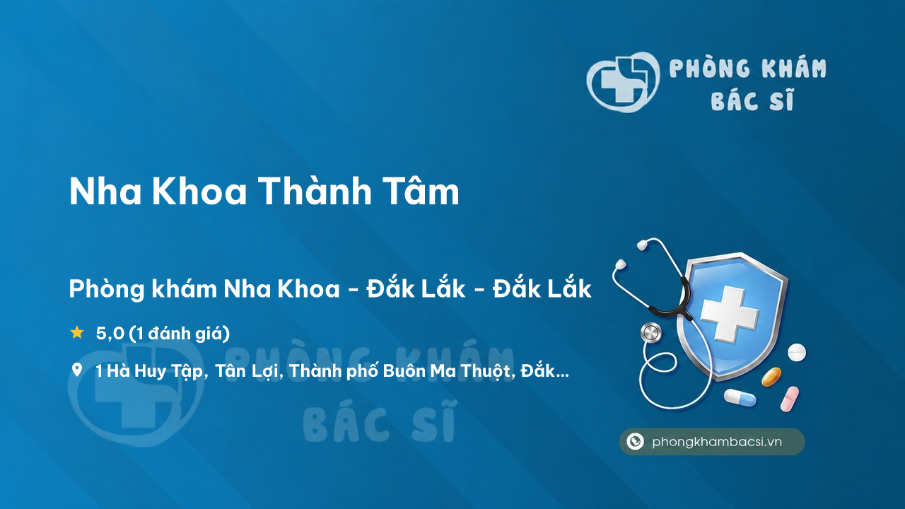 Nha Khoa Thanh Tam Thanh Pho Buon Ma Thuot