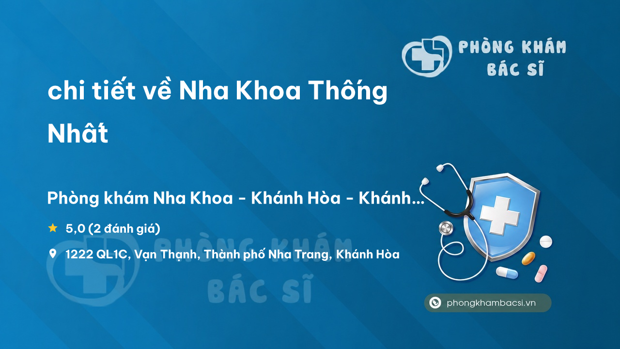 Nha Khoa Thong Nhat Nha Trang
