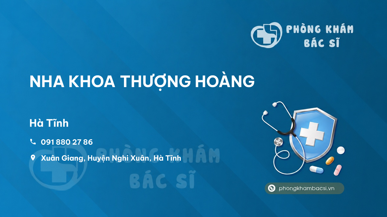 Review các dịch vụ tại NHA KHOA THƯỢNG HOÀNG, Nghi Xuân, Hà Tĩnh
