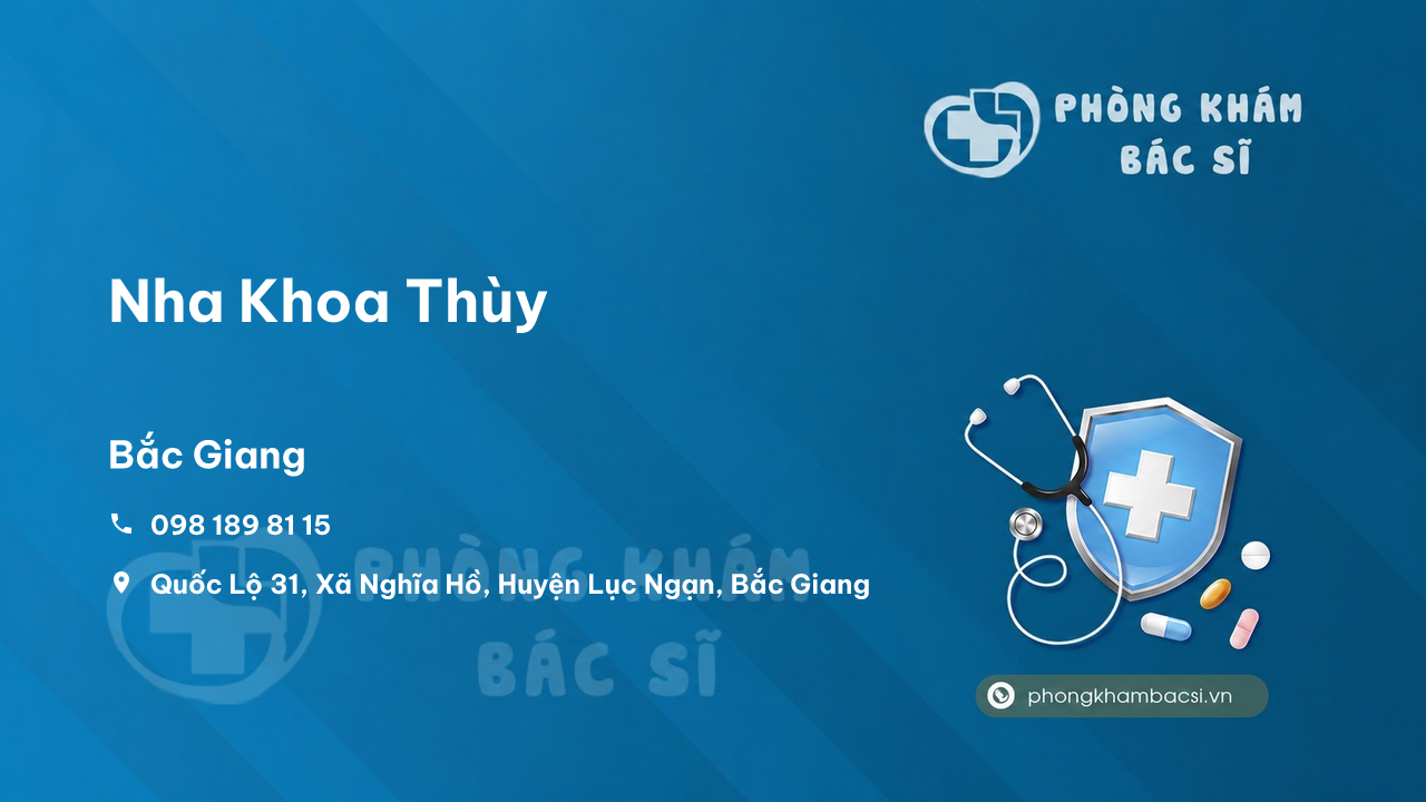 Review Nha Khoa Thùy, Lục Ngạn, Bắc Giang