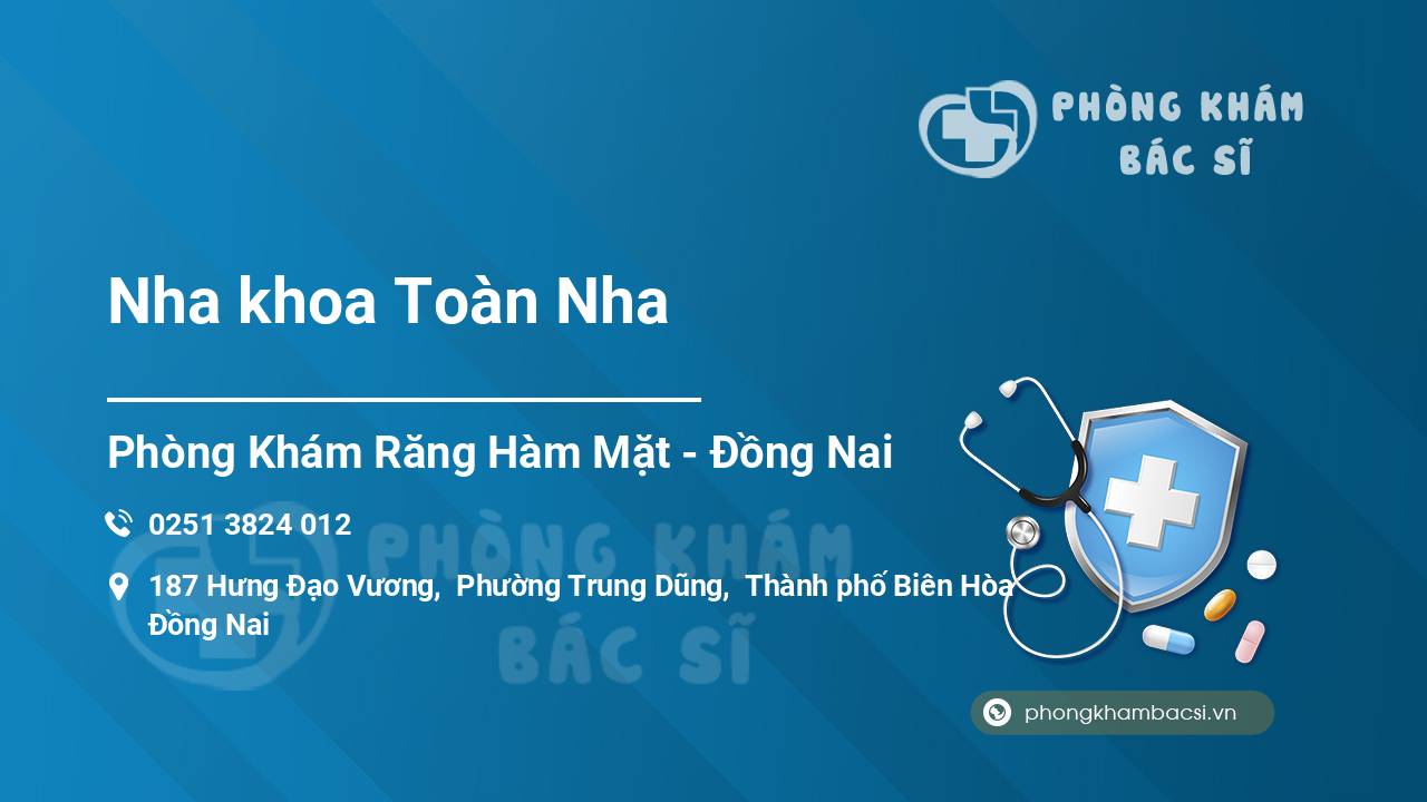 Nha khoa Toàn Nha