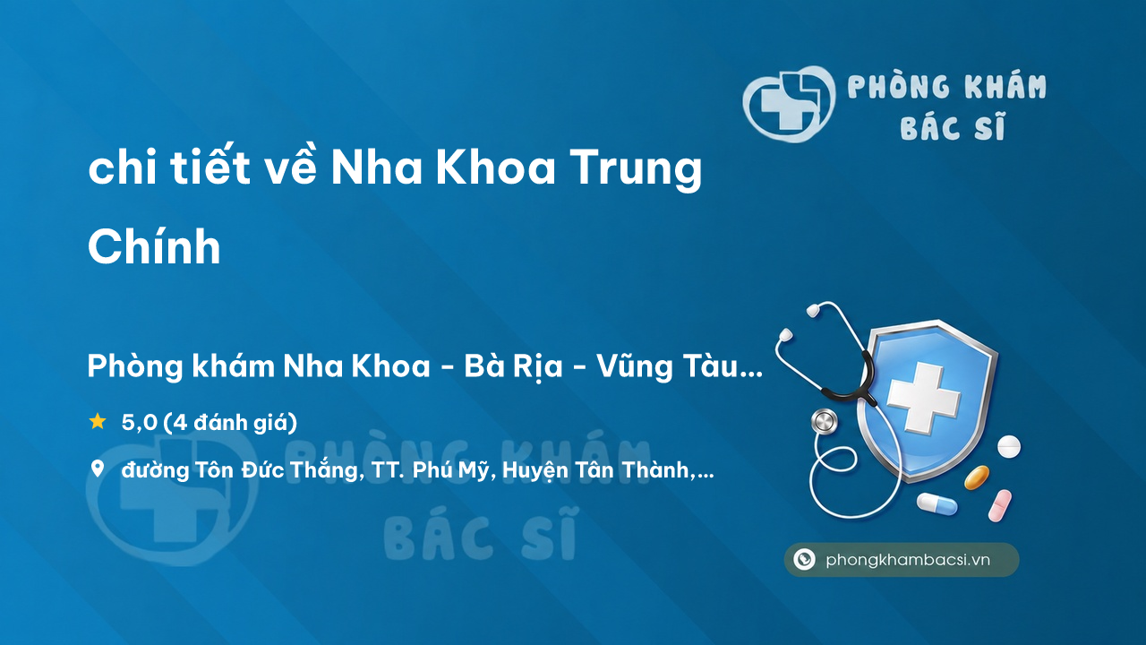 Nha Khoa Trung Chinh Tan Thanh