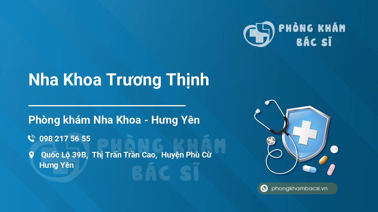 Nha Khoa Trương Thịnh