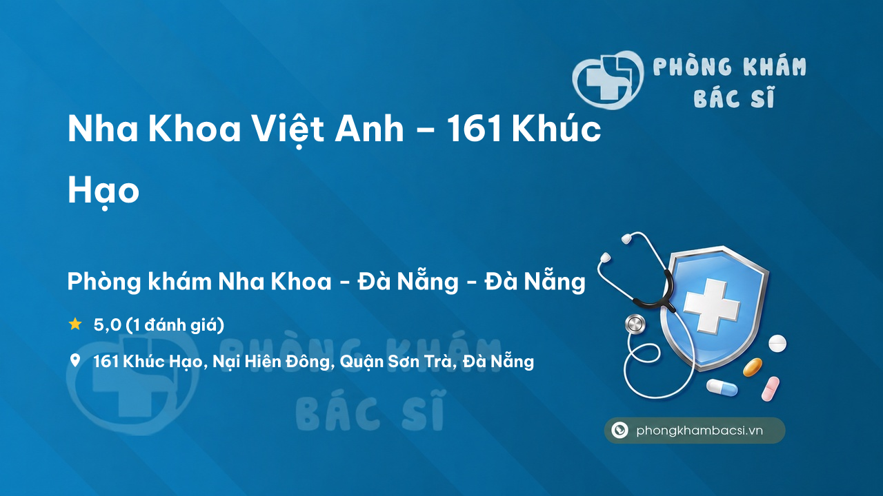 Nha Khoa Viet Anh 161 Khuc Hao Nai Hien Dong Son Tra