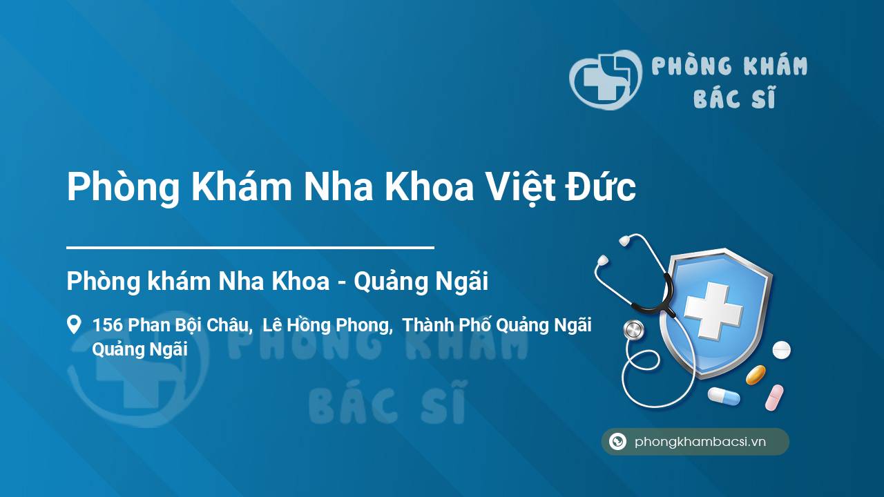 Phòng Khám Nha Khoa Việt Đức