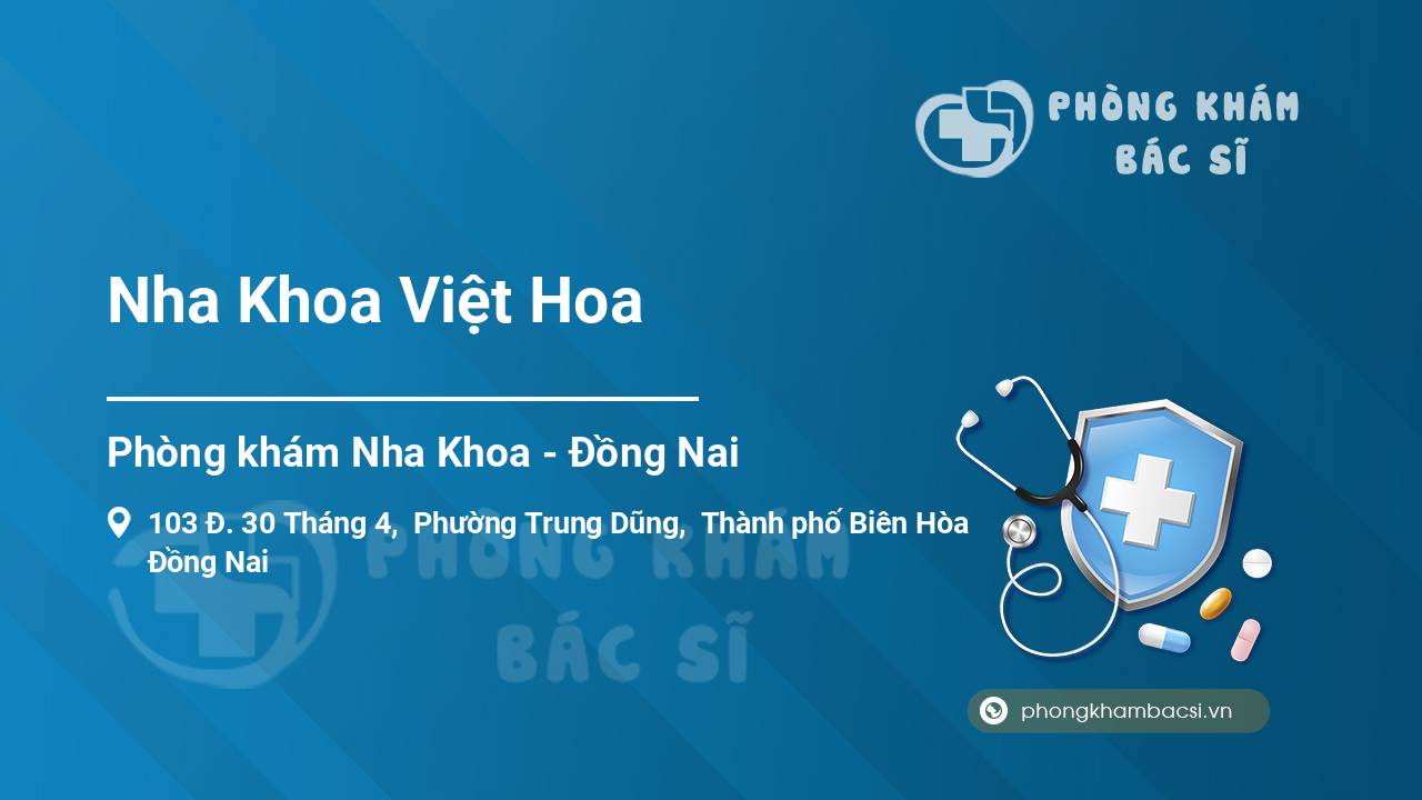 Nha Khoa Việt Hoa