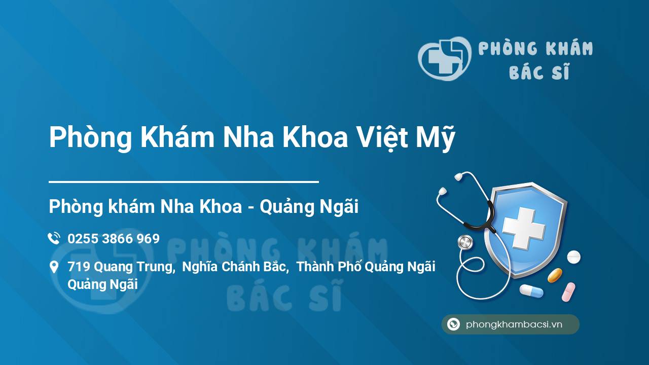 Phòng Khám Nha Khoa Việt Mỹ