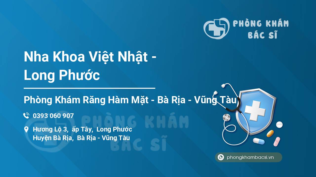 Nha Khoa Việt Nhật - Long Phước