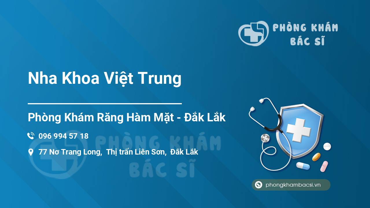 Nha Khoa Việt Trung