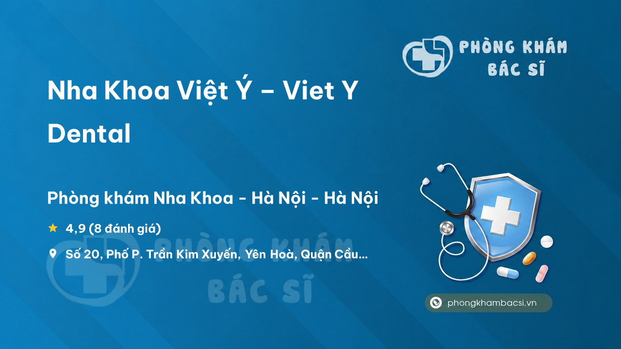 Nha Khoa Viet Y Viet Y Dental Cau Giay
