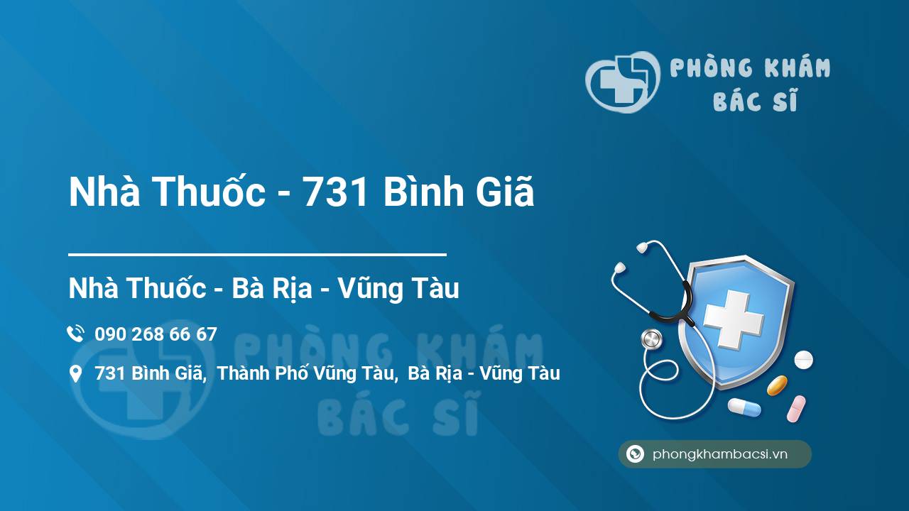 Nhà Thuốc - 731 Bình Giã