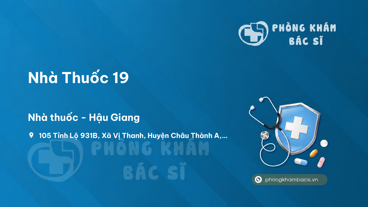 Nha Thuoc 19 Vi Thanh