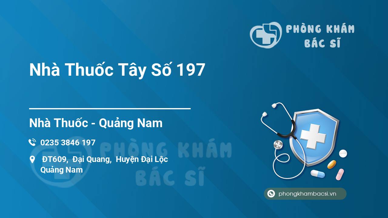 Nhà Thuốc Tây Số 197